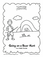 We're go to catch a big one. Going On A Bear Hunt