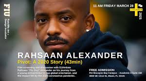 LiveTalk: Film screening of Pivot: A 2020 Story (43min) and discussion with  DJ/Artiste Rahsaan “Fly Guy” Alexander