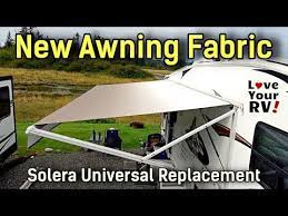 New Rv Awning Fabric Installation Solera Universal Replacement From Lci Rv Awning Fabric Rv Awning Fabric Installation