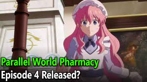 Parallel world pharmacy episode 4