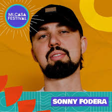 We can't wait to welcome @sonnyfodera to Mi Casa Festival this summer 🥳,  Not long now until we're dancing in the sunshine 🏝️, Have you secured your  ticket yet? : micasafestival.com, #MICASAFESTIVAL ...