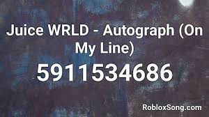All the id codes of these songs are used to play them in roblox games. Juice Wrld Autograph On My Line Roblox Id Roblox Music Codes