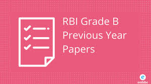 Rbi Grade B Previous Year Papers For The Past 4 Years Have Been Compiled In This Article Rbi Conducts Grade B Officer Recr Previous Year Previous Papers Grade