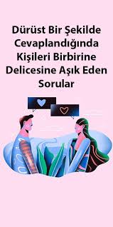Durust Bir Sekilde Cevaplandiginda Kisileri Birbirine Delicesine Asik Eden Sorular 2020 Kitap Sirti Bff Sozleri Motivasyon Alintilari