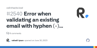 Error when validating an existing email with hyphen (-) symbols ...