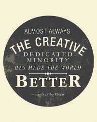 The Creative Quote By Martin Luther King Jr Creativity Quotes Mlk Quotes Inspirational Words