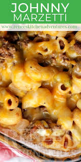 Johnny Marzetti By Renee S Kitchen Adventures Is The Best Easy Pasta And Beef Baked Casserole Dish Perfect For Potlucks And In 2020 Recipes Johnny Marzetti Easy Pasta