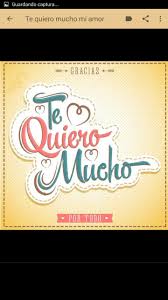 Imagenes de te quiero amor. Frases De Te Quiero Mucho Mi Amor For Android Apk Download