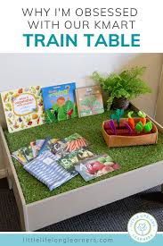Why I M Obsessed With Our Kmart Train Table Little Lifelong Learners