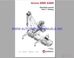 Grove Terrain Crane Gmk 6400 Operating Manual Auto Repair