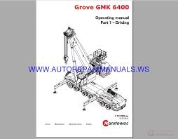 grove terrain crane gmk 6400 operating manual auto repair