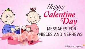 Happy Valentine Day Messages For Nieces And Nephews Valentines Day Messages Happy Valentines Quotes Happy Valentine Day Quotes