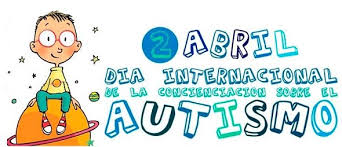 2 de Abril día Mundial del Autismo. La investigación es la ...