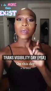 Trans Day of Visibility: Celebrating Trans Lives