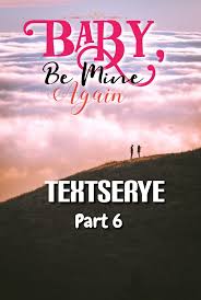 Samarra Blair Textserye Part 6 Baby Be Mine Again Facebook