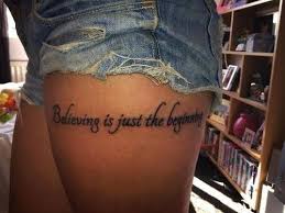 Thigh tattoo designs are all over the place, and that means uncertainties. Leg Tattoo Thigh Tattoo Quotes Leg Tattoos Tattoo Quotes