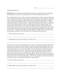 A good way to identify the theme is to ask, what is the story trying to tell me about life? English Reading Theme Worksheet 2