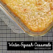 Winter Squash Casserole Written Reality Recipe Squash Casserole Winter Squash Recipes