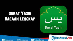 Sejumlah ulama mufassir membahas keutamaan surat yasin sebelum mulai menafsirkan. Amalan Malam Jumat Bacaan Surat Yasin Lengkap Dengan Tulisan Arab Latin Dan Artinya Tribun Sumsel