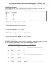Zero the latitude of tijuana for a car moving at constant speed neither accelerating nor decelerating the acceleration signal. 3 2 Alternative Assignment To Acceleration Lab Velocityacceleration Worksheet Doc Velocity Acceleration Worksheet Alternative Assignment To Course Hero