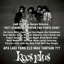 Hidup itu jangan banyak gaya, tapi banyak uang. Ig Kangmaman1965 A Twitteren Selamat Sore Hati Senang Walaupun Tak Punya Uang Kata Koes Plus Inilah Dasarnya Http T Co Kaquobcfwy