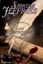 Sabrina está a punto de cumplir 16 años y se debate entre el mundo de la magia de su familia y el mundo real de sus amigos. Leer La Verdad Sobre Lord Stoneville De Sabrina Jeffries Libro Completo Online Gratis