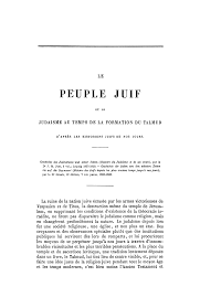 LE PEUPLE JUIF ET LE JUDAISME AU TEMPS DE LA FORMATION DU TALMUD: D'APRÈS  LES HISTORIENS JUIFS DE NOS JOURS