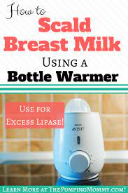 Excess Lipase And Scalding Breastmilk The Pumping Mommy