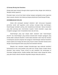 Kajian ini juga dibuat untuk menyelidiki pengaruh pengunaan tanah seperti aktiviti pembalakan dan pertanian yang dijalankan serentak, terhadap ekologi spesis ini dan menilai kesan atau pengaruh daripada modifikasi habitat. Assignment Alam Sekitar