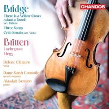 Bridge Cello Sonata & Britten Elegy, Lachrymae CHANDOS CHAN20247 [JW]  Classical Music Reviews: September 2022