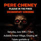 Pere Cheney: Plague in the Pines