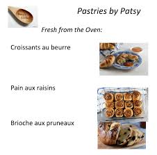 Pastries by Patsy,” a New French-Style Bakery