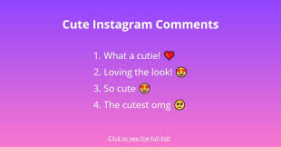 135 Good Instagram Comments For Your Friends Followchain