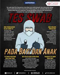 Tes Swab Pada Bayi Dan Anak
