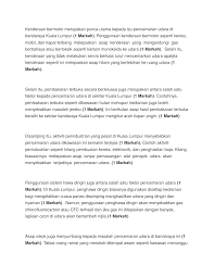 Penggunaan pengangkutan awam akan mengurangkan impak pencemaran ke atas alam sekitar. 2