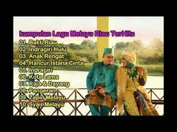 Kumpulan lagu melayu lama populer. Kumpulan Lagu Melayu Riau Terhits Youtube