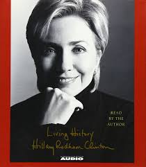Living History : Clinton, Hillary Rodham, Clinton, Hillary Rodham:  Amazon.ca: Books