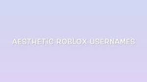 Aesthetic Roblox Usernames Youtube This page provides aesthetic usernames with different length, some usernames are funny and some cool. aesthetic roblox usernames youtube