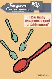 1 tablespoons (us) = 3.00002029 teaspoons (us) How Many Teaspoons Equal A Tablespoon The Tasty Tip