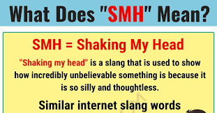 Smh Meaning What Does Smh Mean With Useful Text Conversations 7esl