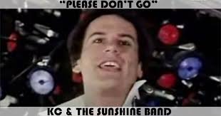 Meme slight cringe warning sunshine  upa & ukraine  riddle meme | among us animation (cyan). Please Don T Go Song By Kc The Sunshine Band Music Charts Archive