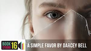 Cartoons & comics & graphic novels. A Simple Favor By Darcey Bell On Sale March 21st Youtube