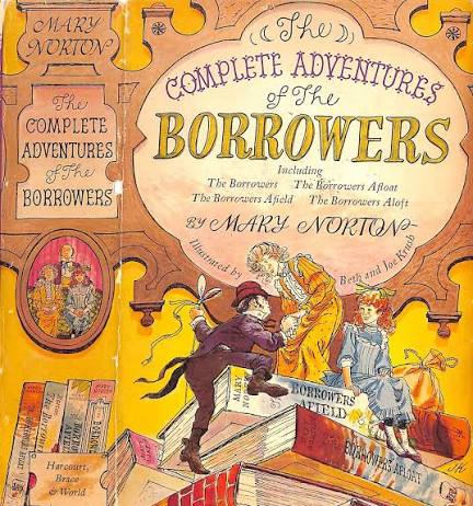 The Complete Adventures Of The Borrowers" 1967 NORTON, Mary