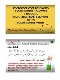 Maybe you would like to learn more about one of these? Panduan Terawih