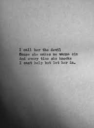 Nothing humbles and breaks the heart of a sinner like mercy and love. Quotes About Sinning 80 Quotes