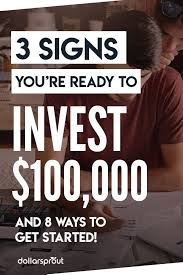 7 Of The Best Ways To Invest 100 000 Dollarsprout In 2020 Best Way To Invest Investing Mutual Funds Investing