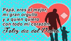 Ser padre es un ejercicio de vida, es el trabajo más importante que hay ¡feliz día del padre! 5 Saludos Por El Dia Del Padre Imagenes De Cumpleanos Feliz