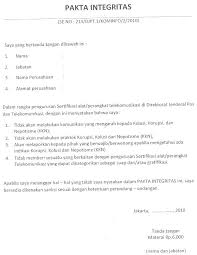 Berdasarkan wikiapbn, pakta integritas (bahasa inggris: Contoh Surat Pakta Integritas Organisasi Contoh Surat