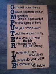Understand the operation and safe use of all equipment and materials needed for the laboratory. 18 Best Computer Lab Rules Ideas Computer Lab Computer Lab Rules Computer Class
