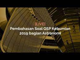 Check spelling or type a new query. Pembahasan Soal Osp Kebumian 2019 Bagian Astronomi Youtube